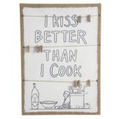 Tableau Cuisine Toile de Jute I KISS BETTER THAN I COOK